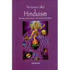 The Science Called Hinduism